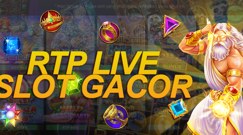 RTP Slot: Situs Slot Gacor Live RTP Tertinggi Hari Ini